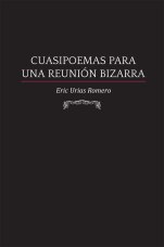 portada-cuasipoemas-para-una-reunion-bizarra