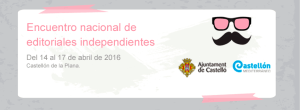 Cartel II Encuentro Editoriales Independientes