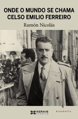 onde-o-mundo-se-chama-celso-emilio-ferreiro-9788499144023