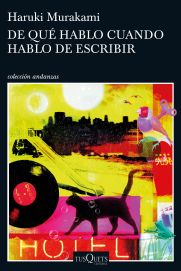 portada_de-que-hablo-cuando-hablo-de-escribir_haruki-murakami_201701251238