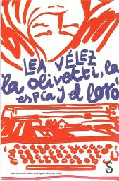 La-Olivetti-la-espía-y-el-loro