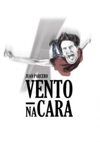 Vento na cara- Juan Parcero