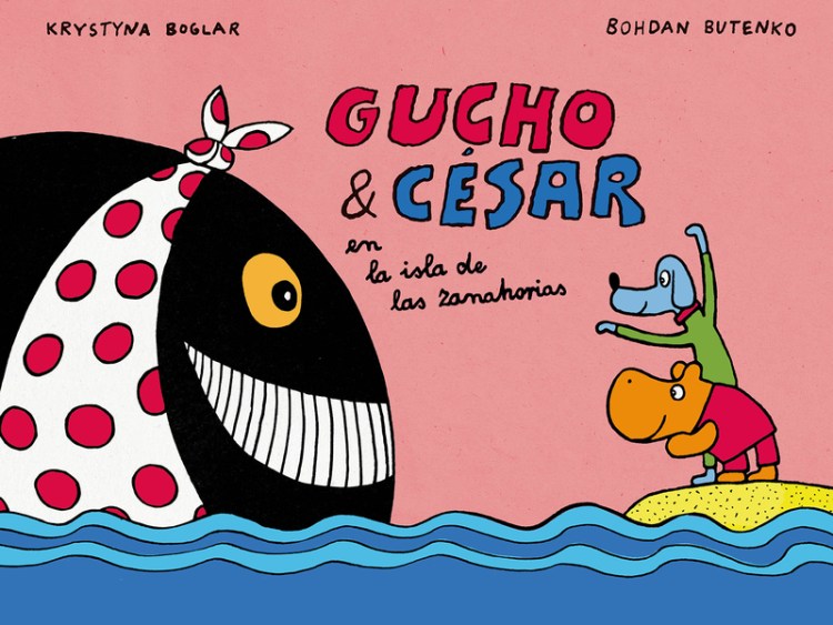 Gucho y César en la isla de las zanahorias- Krystyna Boglar y Bohdan Butenko
